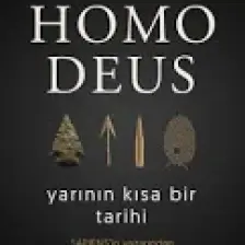 Homo Deus Yarının Kısa Bir Tarihi - Yuval Noah Harari