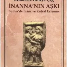 Inanna'nın Aşkı - Muazzez Ilmiye Çığ