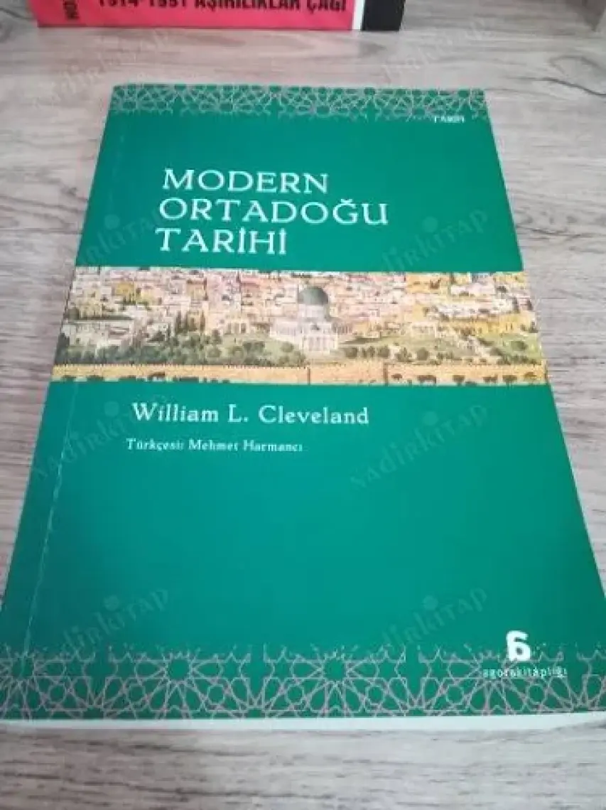 Modern Ortadoğu Tarihi - William L. Cleveland