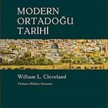 Modern Ortadoğu Tarihi - William L. Cleveland