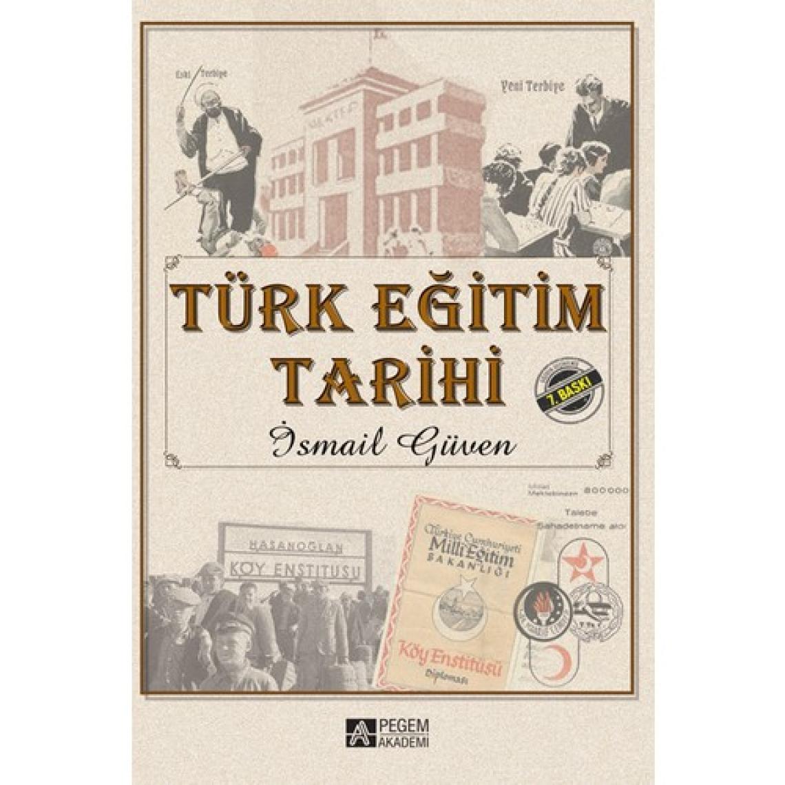 Türk Eğitim Tarihi - İsmail Güven