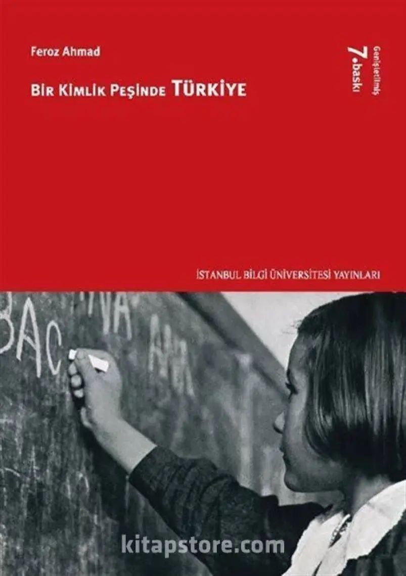 Bir Kimlik Peşinde Türkiye-Feroz Ahmad