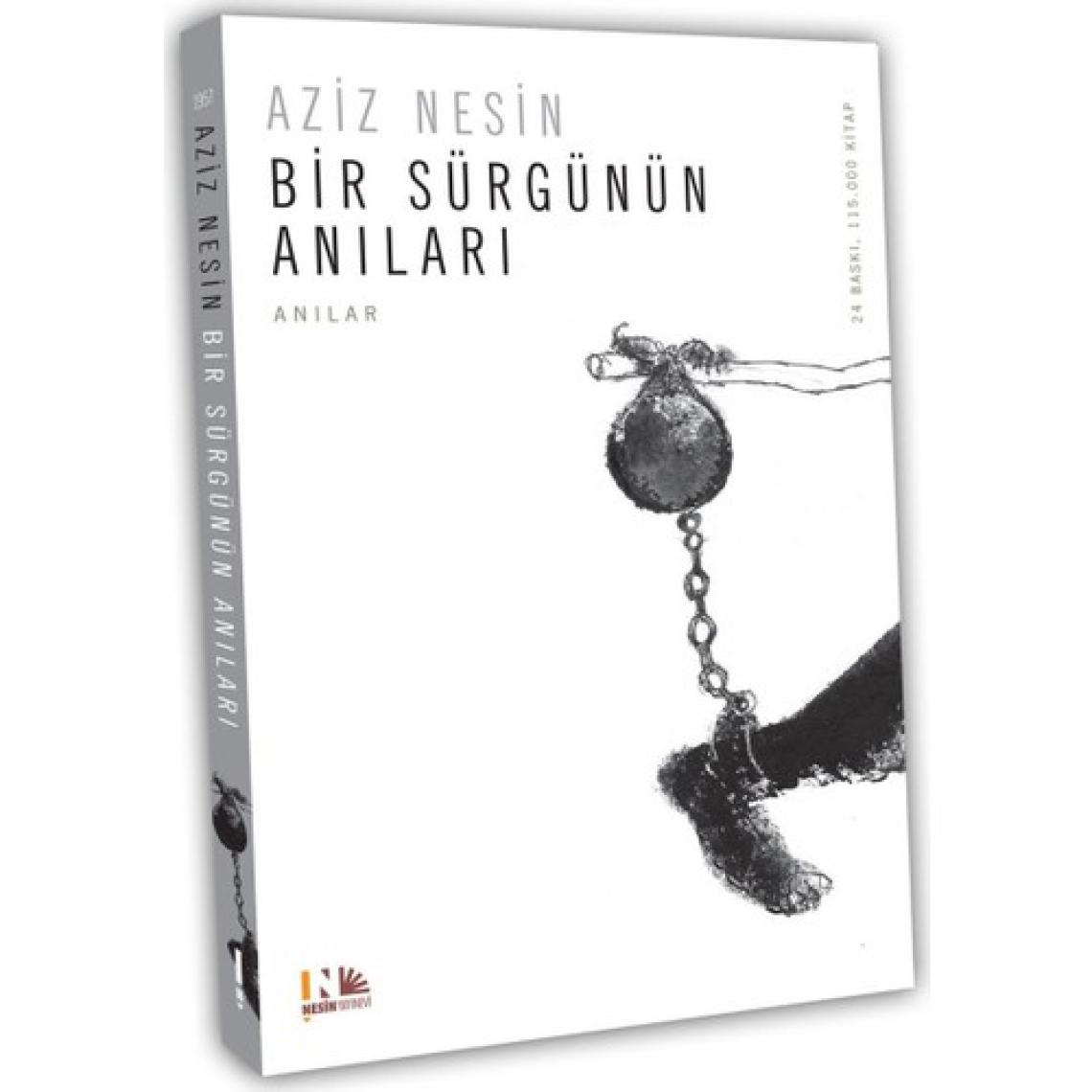 Bir Sürgünün Anıları - Aziz Nesin