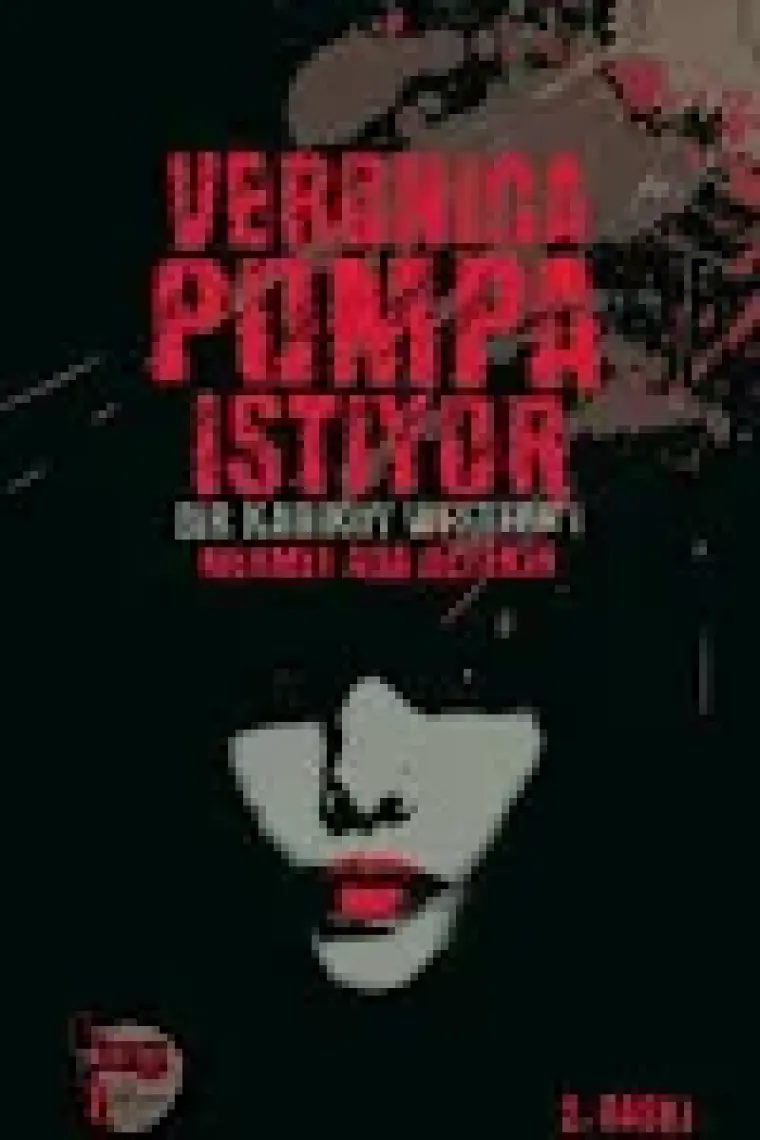 Veronica Pompa İstiyor