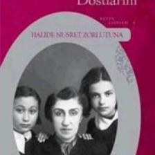 Benim Küçük Dostlarım - Halide Nusret Zorlutuna