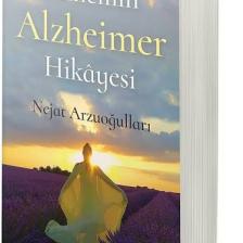 Annemin Alzheimer Hikâyesi - Nejat Arzuoğulları