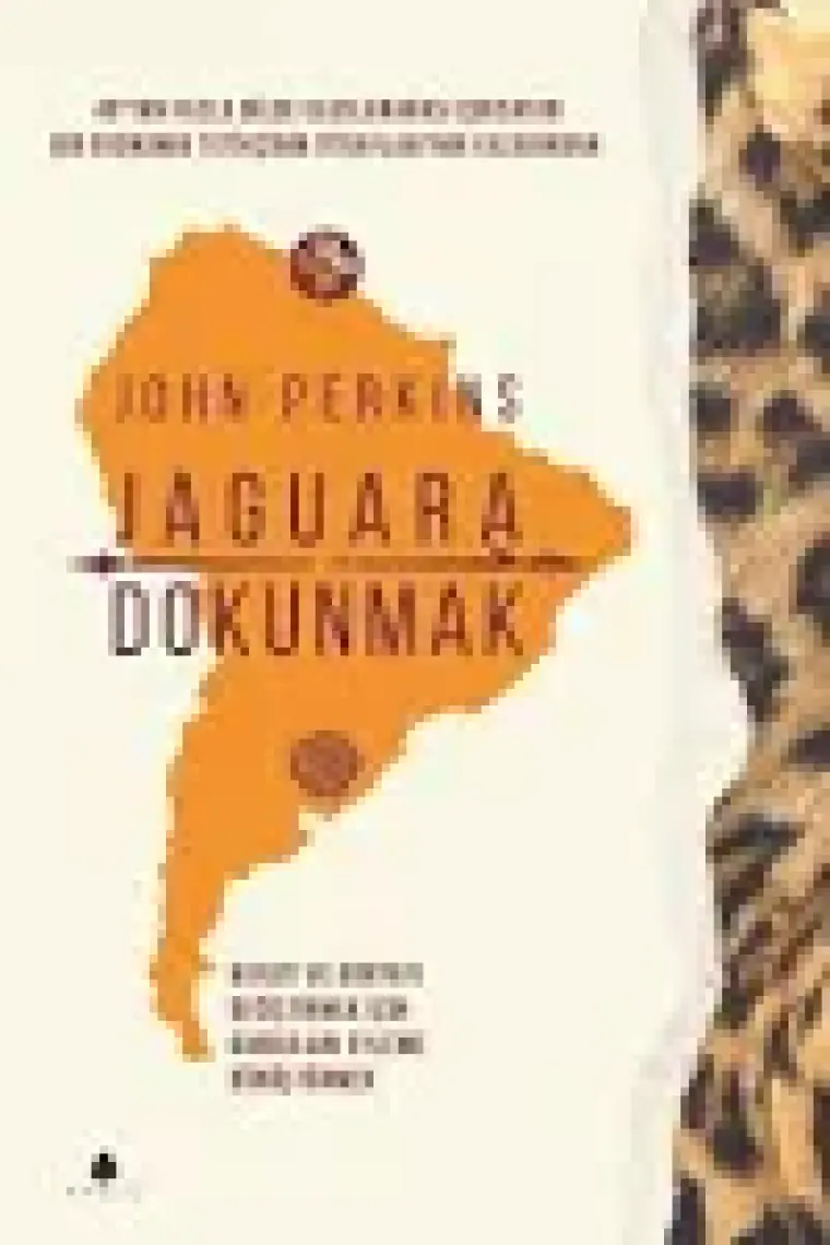 Jaguara Dokunmak - John Perkins