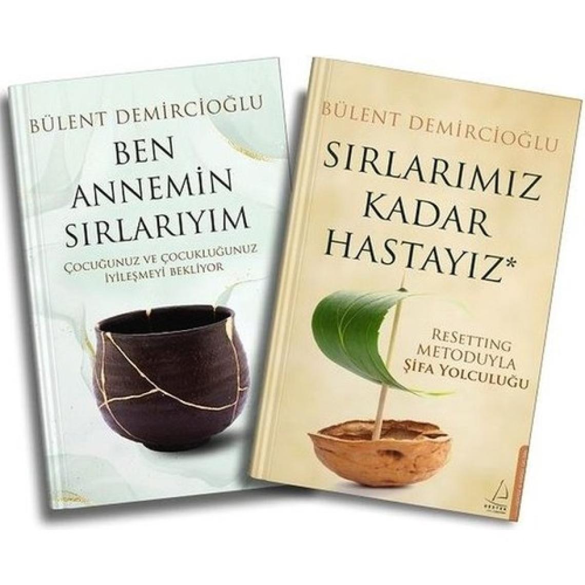 Ben Annemin Sırlarıyım - Sırlarımız Kadar Hastayız - 2 Kitap - Bülent Demircioğlu