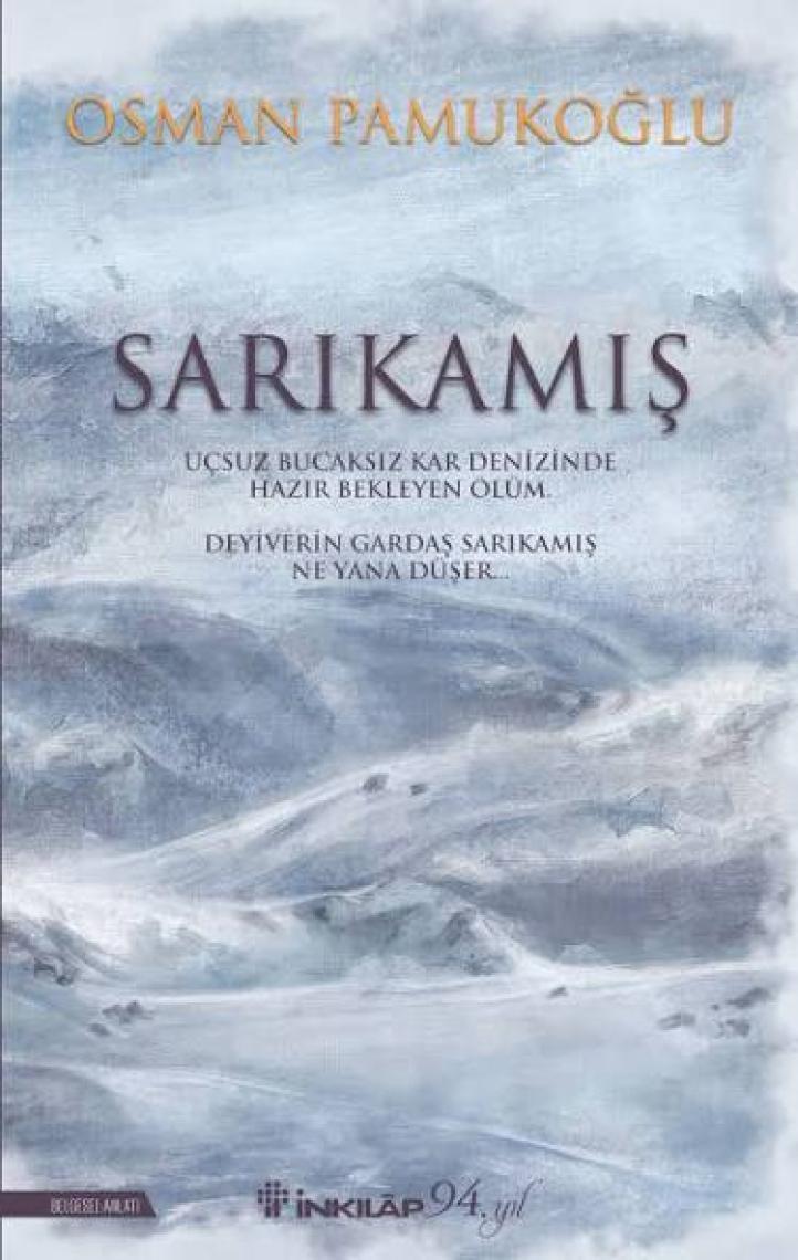 Sarıkamış - Osman Pamukoğlu