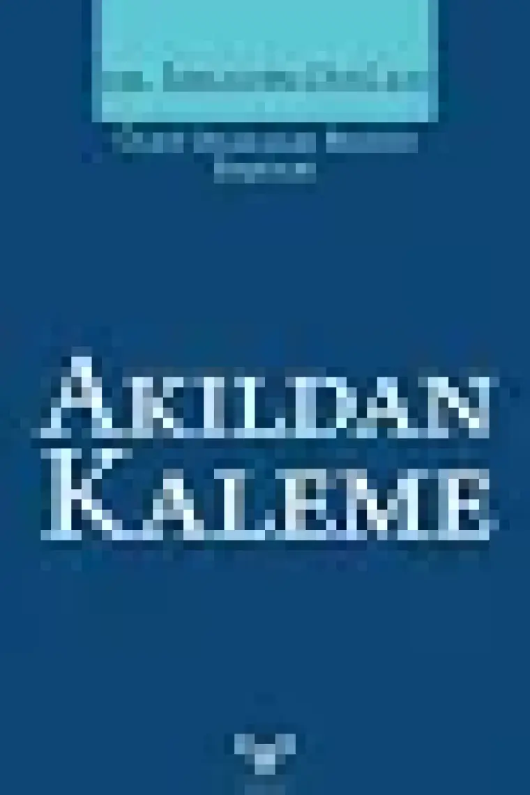 Akıldan Kaleme - Dr. İbrahim Doğan