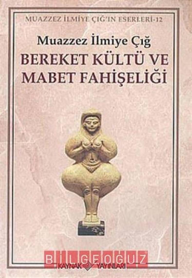 Bereket Kültü ve Mabet Fahişeliği