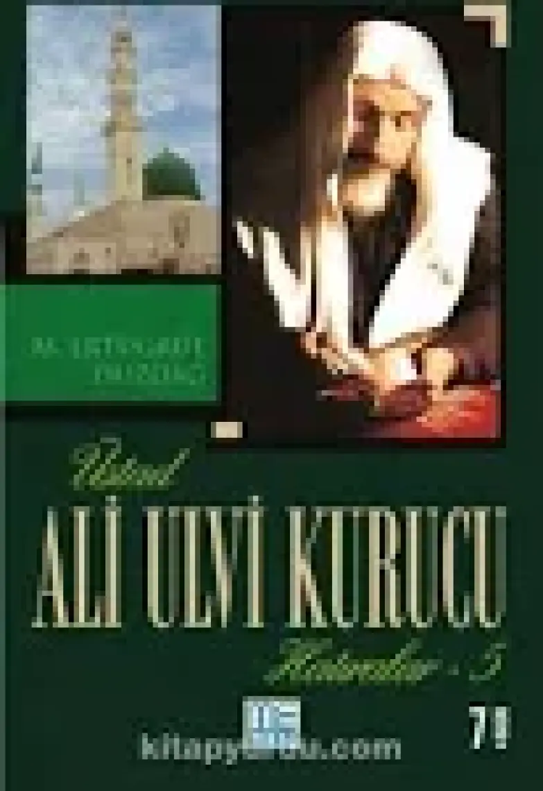 Üstad Ali Ulvi Kurucu Hatıralar 5 - Ertuğrul Düzdağ