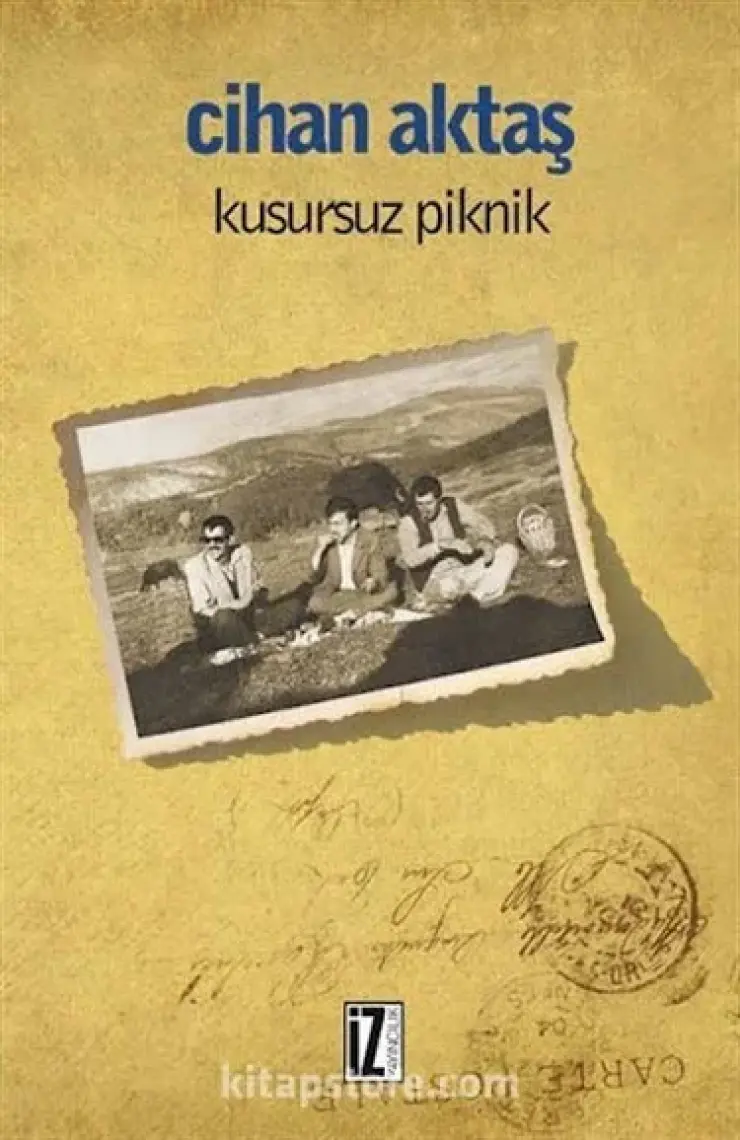 Kusursuz Piknik-Cihan Aktaş