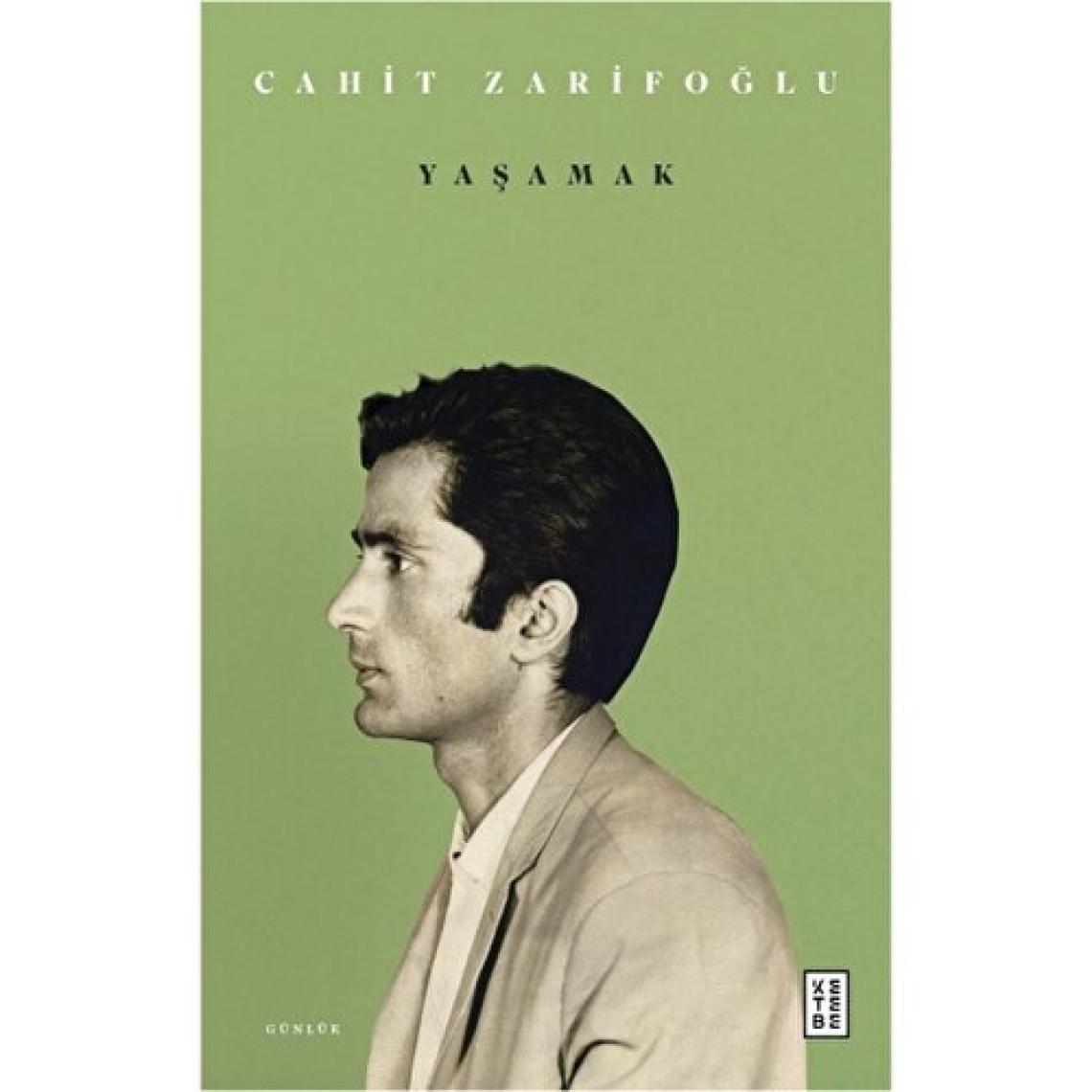 Yaşamak - Cahit Zarifoğlu