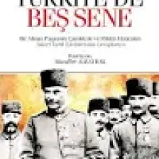 Türkiye'de Beş Sene