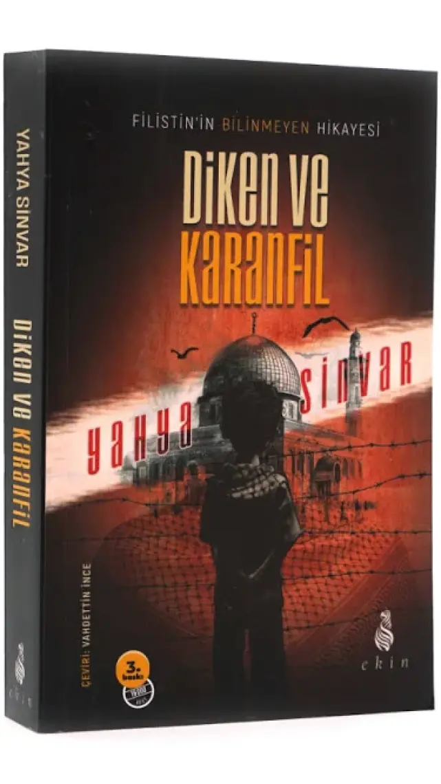 Diken ve Karanfil - Yahya Sinvar