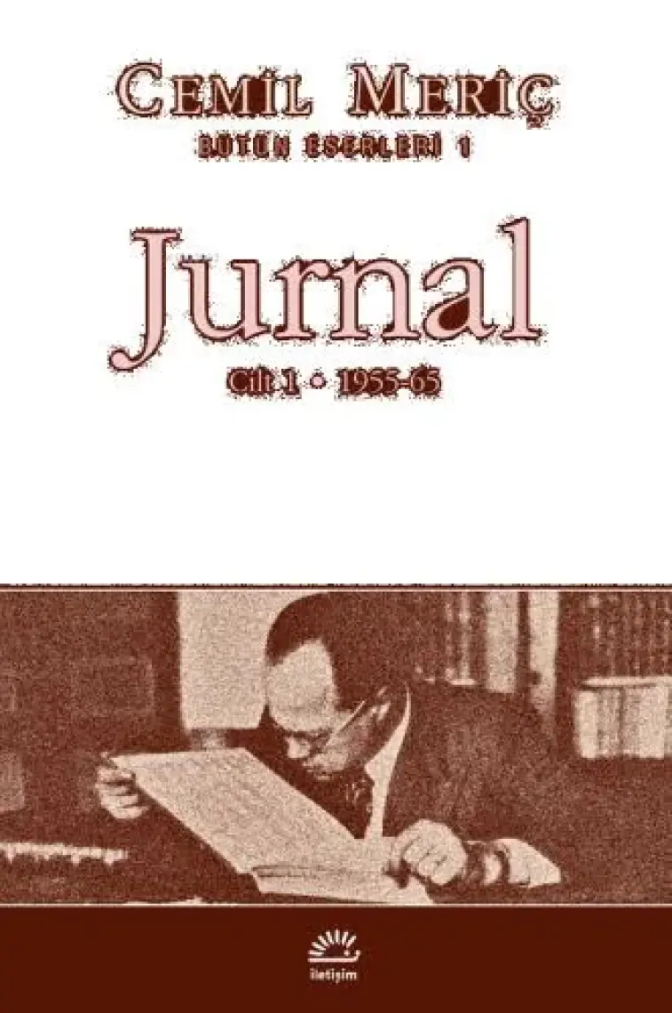 Jurnal 1.Cilt - Cemil Meriç
