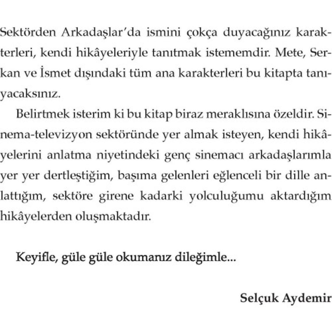 Evrak Kürek:Sektörden Arkadaşlara Giriş 101 - Selçuk Aydemir