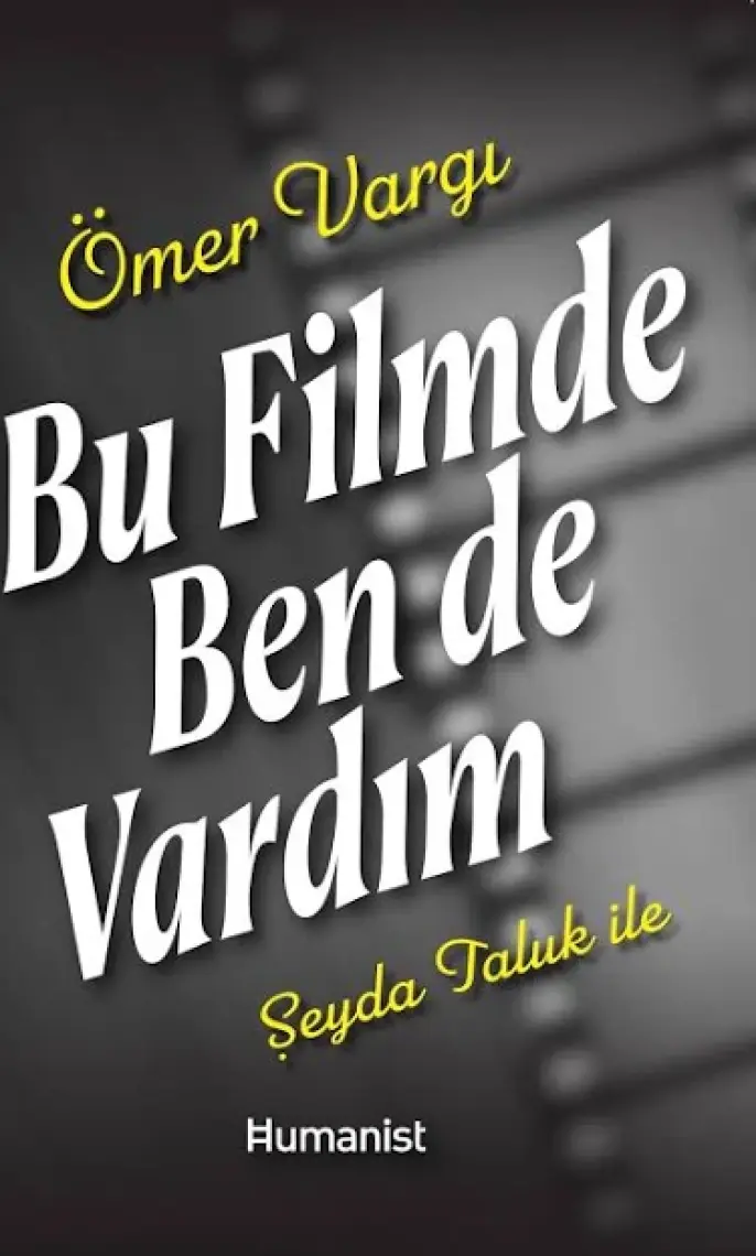 Bu Filmde Ben De Vardım - Ömer Vargı