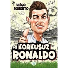 Korkusuz Ronaldo - Diego Roberto