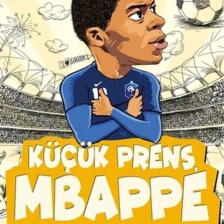 Küçük Prens Mbappe