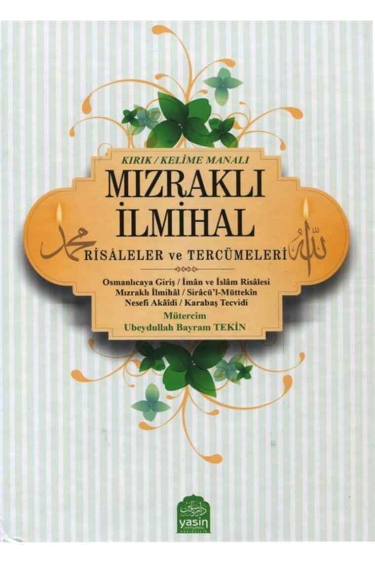 Mızraklı Ilmihal Kelime (KIRIK) Manalı Risaleler Ve Tercümeleri Renkli Baskı