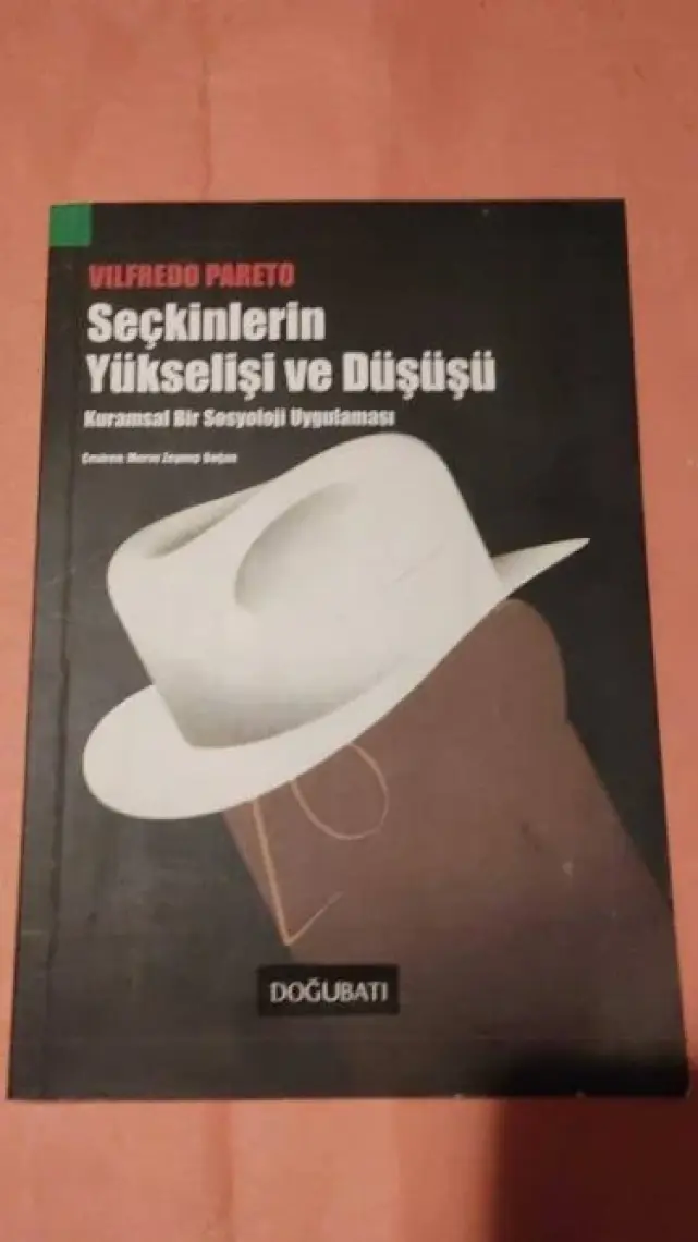 Seçkinlerin Yükselişi Ve Düşüşü
