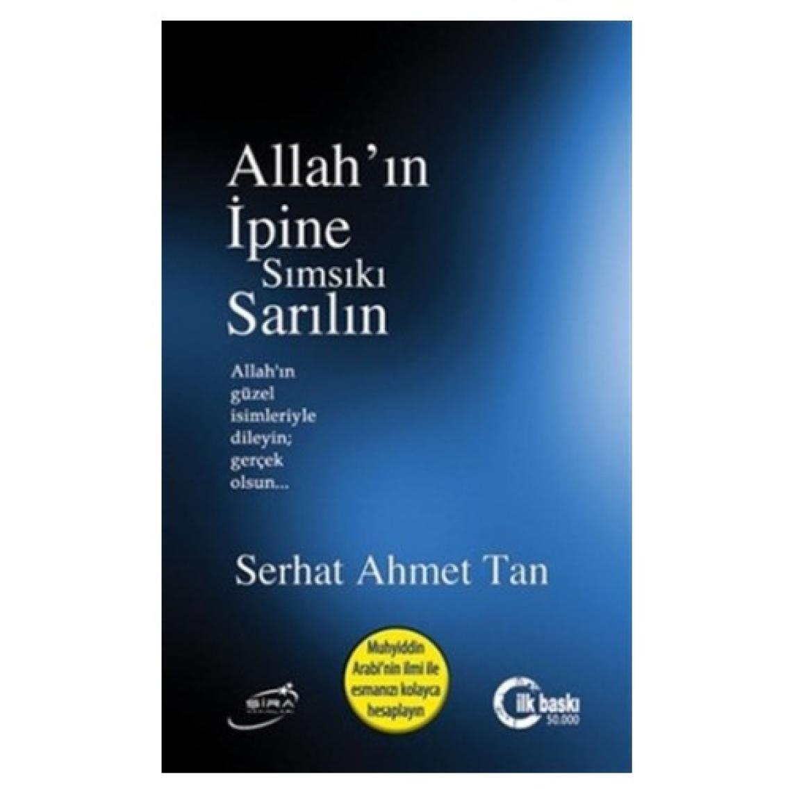 Allah'ın İpine Sımsıkı Sarılın