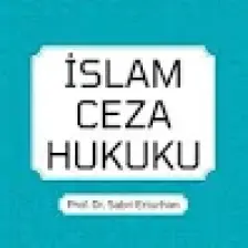 İslâm Ceza Hukuku - Sabri Erturhan