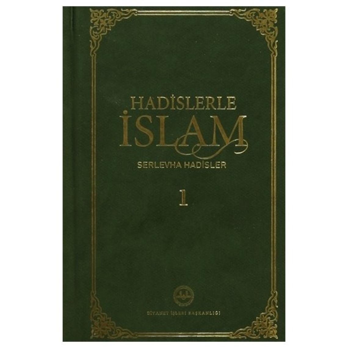 Hadislerle İslam Serlevha Hadisler 1 - 2 (2 Cilt Takım)