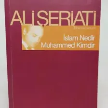 İslam Nedir Muhammed Kimdir-Ali Şeriati