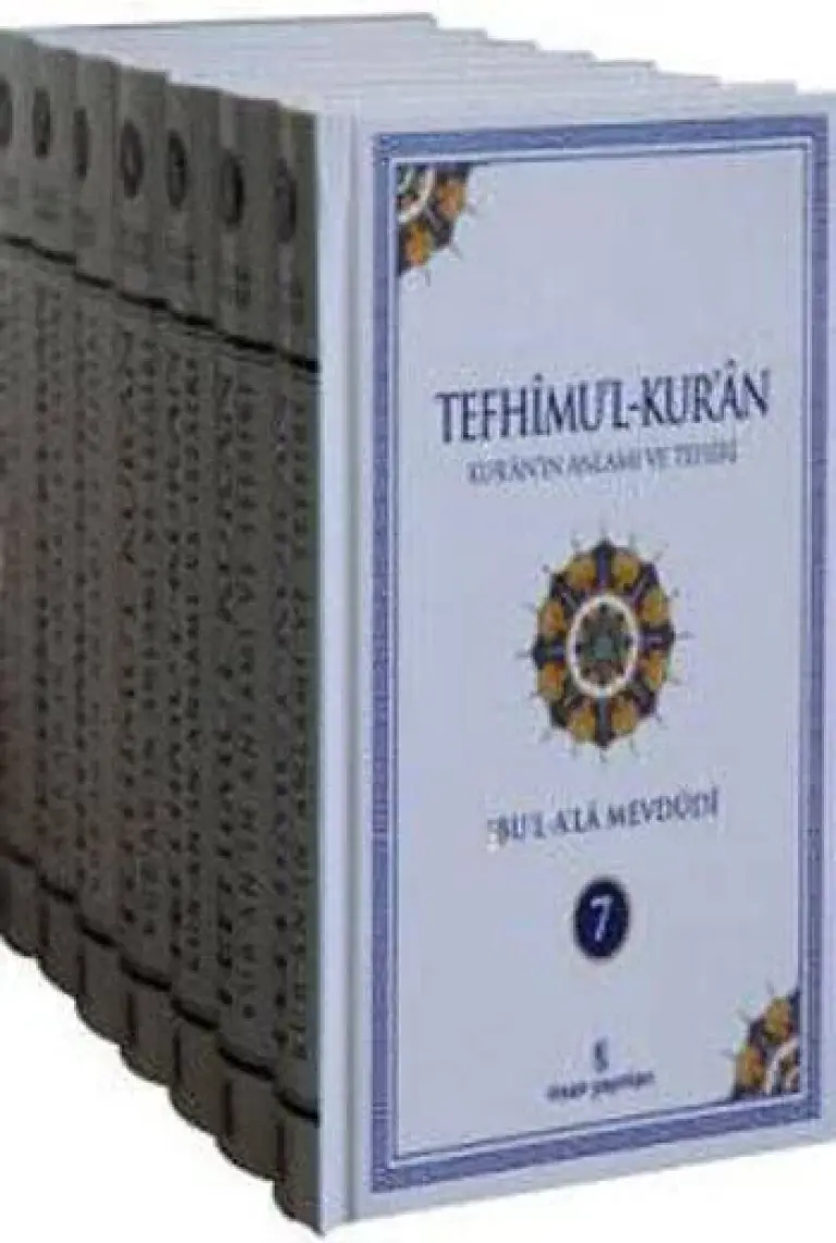 Tefhimu’l-Kur’an Kur’an’ın Anlamı ve Tefsiri (Küçük Boy) (7 Cilt Takım)- Ebu’l A’la El-Mevdudi