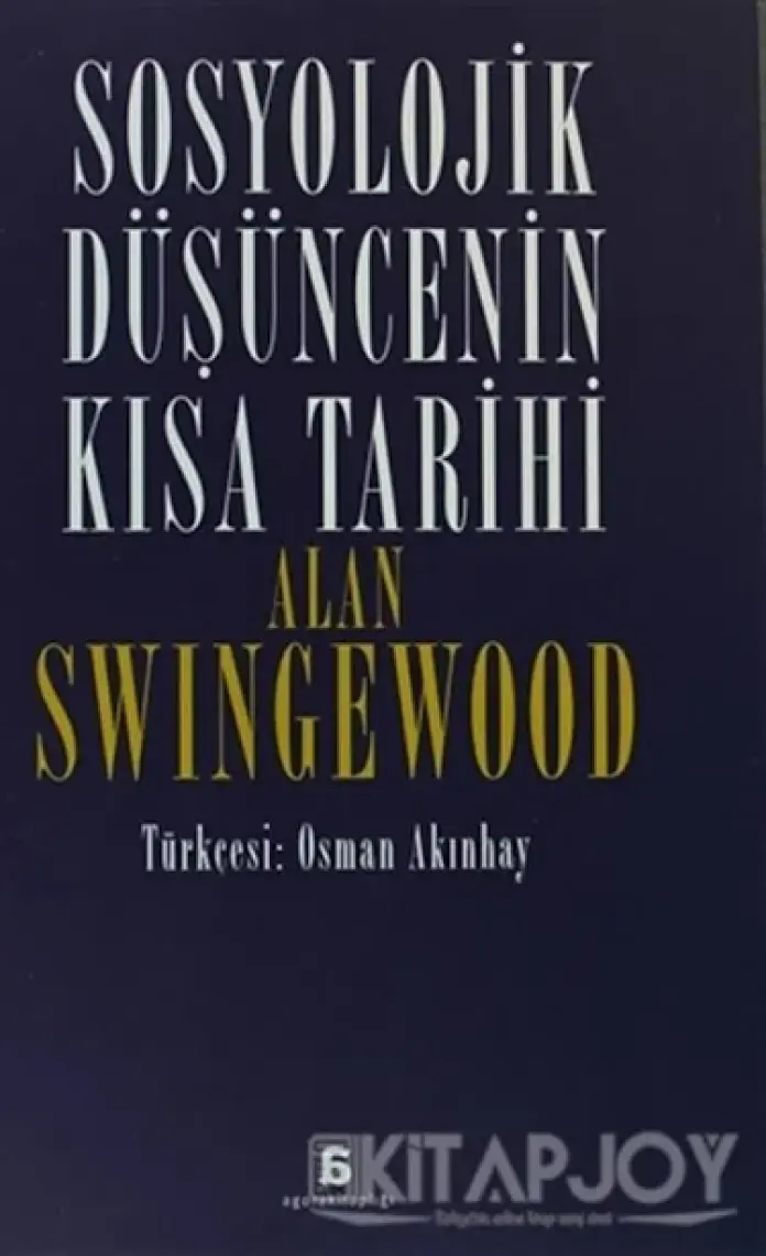 Sosyolojik Düşüncenin Kısa Tarihi