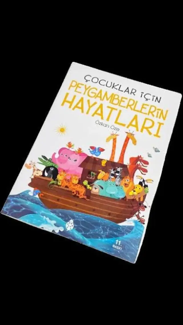 Çocuklar Için Peygamberlerin Hayatı
