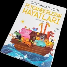 Çocuklar Için Peygamberlerin Hayatı