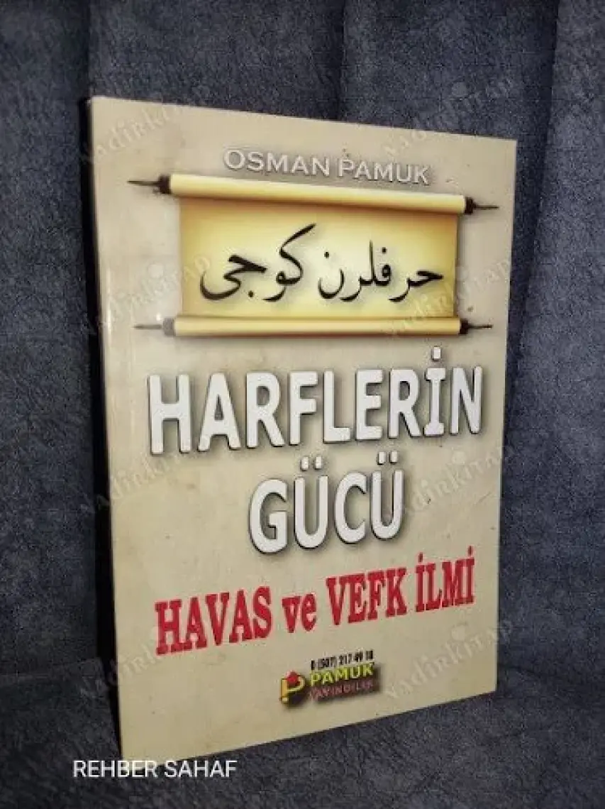 Harflerin Gücü Havas Ve Vefk Ilmi