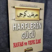 Harflerin Gücü Havas Ve Vefk Ilmi