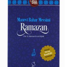 Manevi Bahar Mevsimi Ramazan