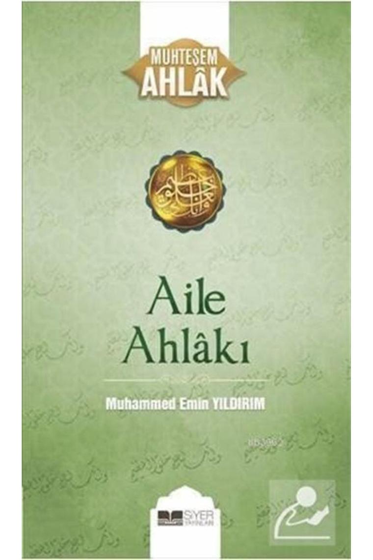 Aile Ahlakı / Muhteşem Ahlak Serisi 2