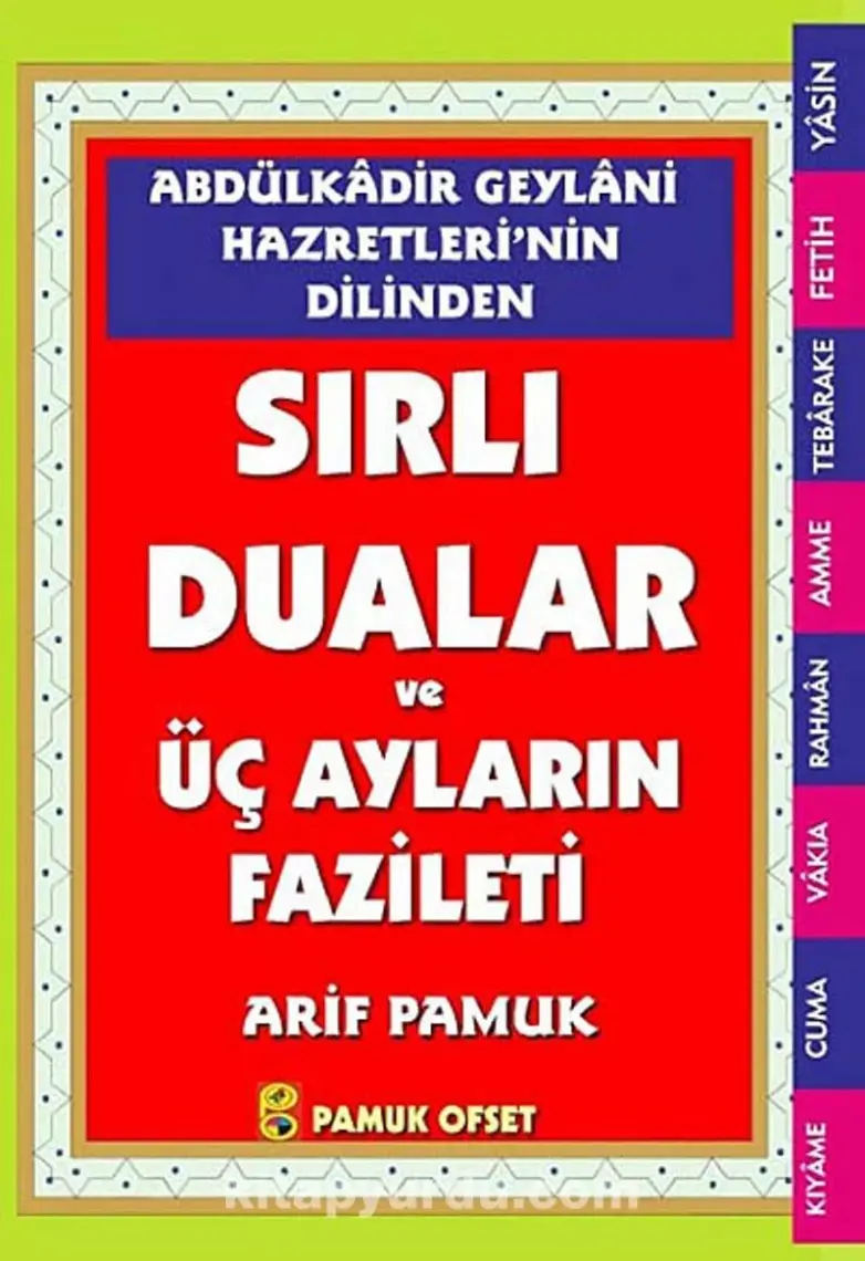 Abdulkadir Geylani Hazretlerinin Dilinden Sırlı Dualar ve Üç Ayların Fazileti (Dua-147)