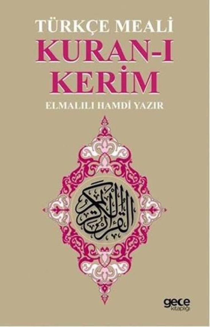 Kuran-ı Kerim Türkçe Meali - Elmalılı Muhammed Hamdi Yazır