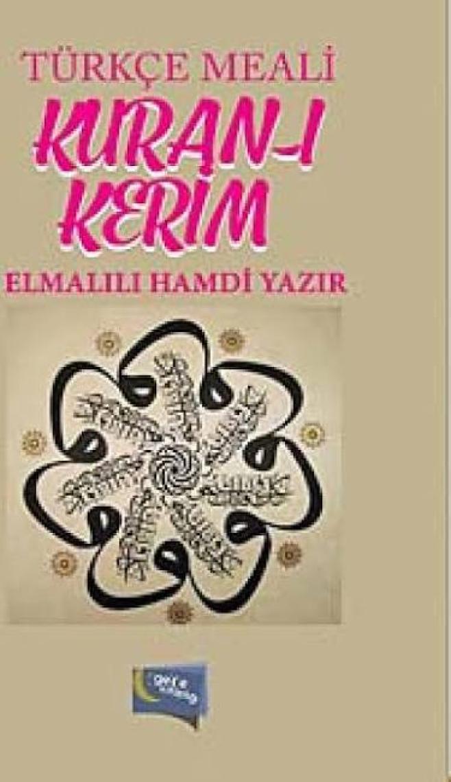Kuran-ı Kerim Türkçe Meali - Elmalılı Muhammed Hamdi Yazır