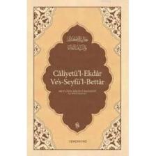 Caliyetü'l-ekdar Ve's-seyfü'l-bettar