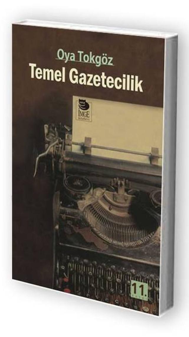 Temel Gazetecilik - Oya Tokgöz
