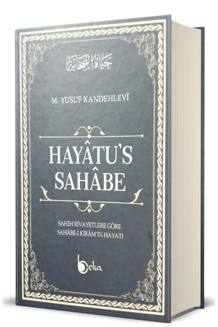 Hayatüs Sahabe / Sahabe Hayatı