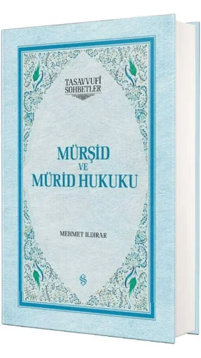 Mürşid Ve Mürid Hukuku (CİLTLİ)