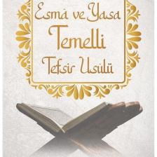 Esma ve Yasa Temelli Tefsir Usulü / Veli Tahir Erdoğan