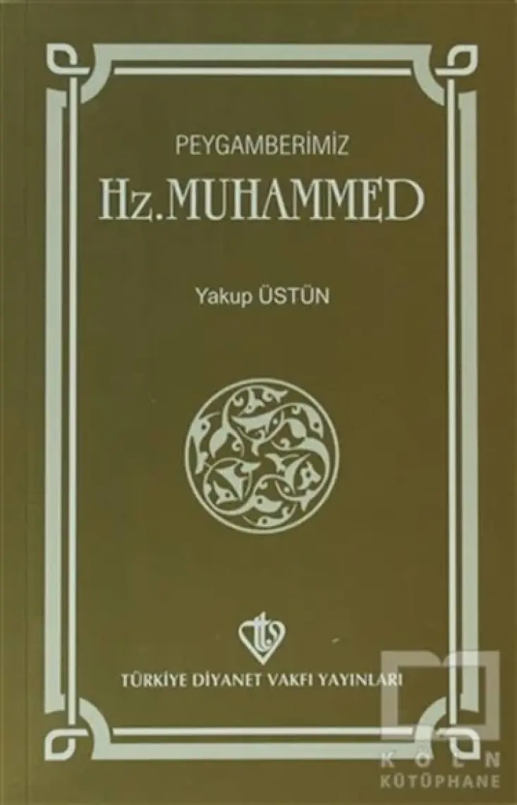 Peygamberimiz Hz. Muhammed