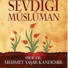 Peygamberimin Sevdiği Müslüman
