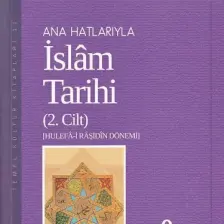 Anahatlarıyla İslam Tarihi 2 - Adem Apak